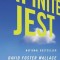 Infinite Jest
