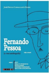 Fernando Pessoa (o cvasi autobiografie) | Jose Paulo Cavalcanti Filho foto