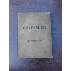 Gold-Buch, von ansage, taktik und technik, kontrakt bridge komplett - Ely Culberston (carte in limba germana)