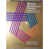BUSINESS INFORMATION SYSTEMS. AN INTRODUCTION-DAVID KROENKE, RICHARD HATCH-235219