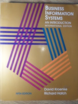 BUSINESS INFORMATION SYSTEMS. AN INTRODUCTION-DAVID KROENKE, RICHARD HATCH-235219 foto