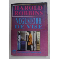 NEGUSTORII DE VISE de HAROLD ROBBINS , 1994