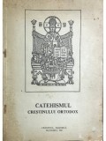 Irineu Mihalcescu - Catehismul crestinului ortodox (Editia: 1990)