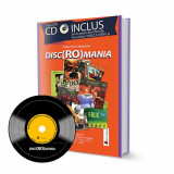 Vol. Disc (Ro)mania. Include CD cu 64 de piese. Mircea Vintilă. Doru Marinescu, 2017, ACT si Politon