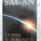 LUMEA SI DEMONII EI. STIINTA CA LUMINA IN INTUNERIC-CARL SAGAN