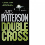 James Patterson - Double Cross