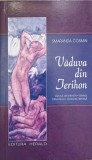 Vaduva din Ierihon - Smaranda Cosmin, Herald 2009, Scriieri Initiatice, Carte Crestinism, 157 pagini