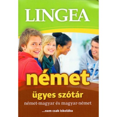 Lingea n&amp;eacute;met &amp;uuml;gyes sz&amp;oacute;t&amp;aacute;r - N&amp;eacute;met-magyar &amp;eacute;s magyar-n&amp;eacute;met ...nem csak az iskol&amp;aacute;ba foto