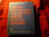 N.Ciachir - Istoria popoarelor din S-E Europei Epoca Moderna 1789-1923 -Ed.1987