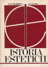 Istoria Esteticii (Gilbert, Kuhn) foto