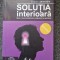 SOLUTIA INTERIOARA - Thierry Janssen