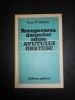 IOAN N. DOBRIN - RECUPERAREA DAUNELOR ADUSE AVUTULUI OBSTESC - Drept, Editura Politica 1983