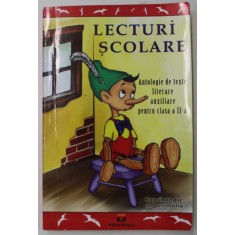 LECTURI SCOLARE , ANTOLOGIE DE TEXTE LITERARE AUXILIARE PENTRU CLASA A II - A , CUPRINDE FISE DE PORTOFOLIU , 2012
