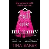 Call Me Mummy