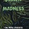 Drawn to Madness, The Mike Dubisch Sketchbook