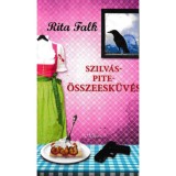 Szilv&aacute;spite-&ouml;sszeesk&uuml;v&eacute;s - Rita Falk