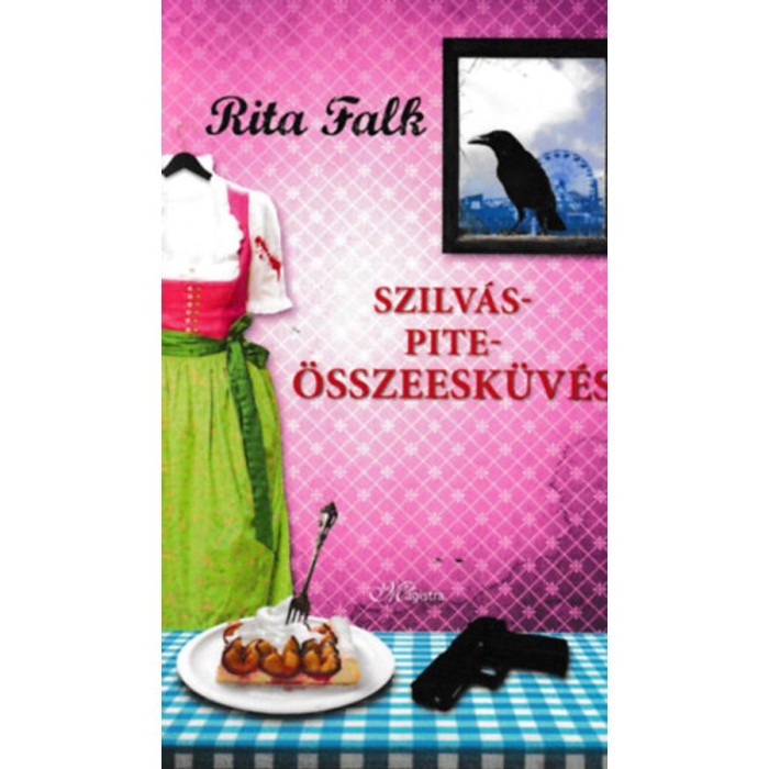 Szilv&aacute;spite-&ouml;sszeesk&uuml;v&eacute;s - Rita Falk