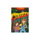 Wildfire (a Graphic Novel)