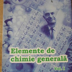 ELEMENTE DE CHIMIE GENERALA VOL.1-ZENOVIA OLTEANU