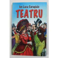TEATRU de ION LUCA CARAGIALE , 2010