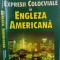 EXPRESII COLOCVIALE IN ENGLEZA AMERICANA de RICHARD A. SPEARS, 1998