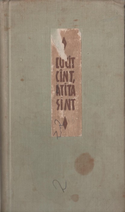 Cu cat cant, atata sant - Cu cit cint, atita sint - Antologie a liricii populare