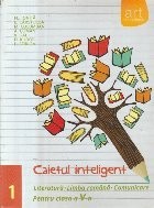 Caietul inteligent - Literatura. Limba romana. Comunicare, Pentru clasa a V-a foto