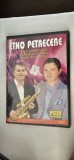 Etno Petrecere - Iară pentru tot rom&acirc;nu', c&acirc;ntă nașu' și cu finu'&rdquo;. DVD SIGILAT este lansat sub egida casei de discuri COSTY de la Sighet.