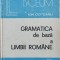 GRAMATICA DE BAZA A LIMBII ROMANE-ION COTEANU-217062
