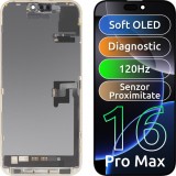 Display cu Touchscreen si Senzor Proximitate MP compatibil cu Apple iPhone 16 Pro Max, cu Rama, Versiune Soft OLED FHD 120Hz Diagnostic, Negru