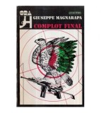 Giuseppe Magnarapa - Complot final - 121574