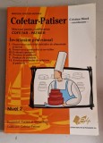 Manual Pentru Calificarea Cofetar - Patiser, Clasa 12, Dezvoltare Personala