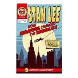 Stan Lee - How Marvel Changed The World