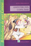 Ion Creanga - Amintiri din copilarie