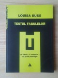 Louisa Duss - Testul fabulelor. 10 fabule - 5 complexe - un profil psihologic