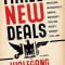 Three New Deals: Reflections on Roosevelt&#039;s America, Mussolini&#039;s Italy, and Hitler&#039;s Germany, 1933-1939