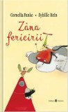 Z&acirc;na fericirii - Hardcover - Cornelia Funke, Sybille Hein - Univers