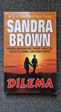 DILEMA - Sandra Brown