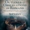Expository Outlines and Observations on Romans: Hints and Helps for Preachers and Teachers
