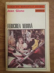 Jean Giono - Fericirea nebuna foto