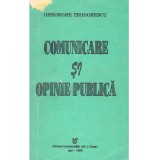 Gheorghe Teodorescu - Comunicare si opinie publica - 136141
