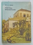 FANTINA GOLESTILOR de D. VASILE, Roman, 1971, Coperta Cartonata, Editura Albatros