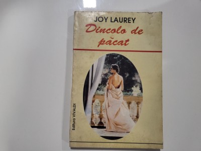 Dincolo de pacat de Joy Laurey foto