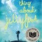 The Thing about Jellyfish