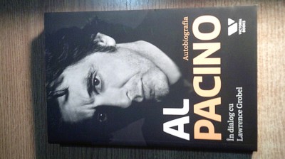 Al Pacino in dialog cu Lawrence Grobel - Autobiografia (Editura Publica, 2010) foto