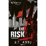 The Risk - A kock&aacute;zat - S.T. Abby
