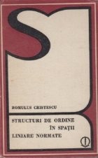 Structuri de ordine in spatii liniare normate foto