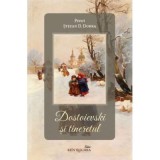 Dostoievski si tineretul - Stefan D. Dobra