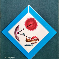 A. Renyi - Dialoguri despre matematica, ed. Stiintifica 1967