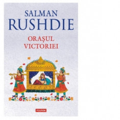 Orasul Victoriei - Salman Rushdie, Dana Craciun